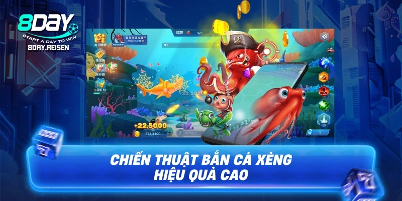 Bắn cá xèng - Bí quyết săn hũ Jackpot dễ thắng 3 Chiến thuật bắn cá xèng hiệu quả cao